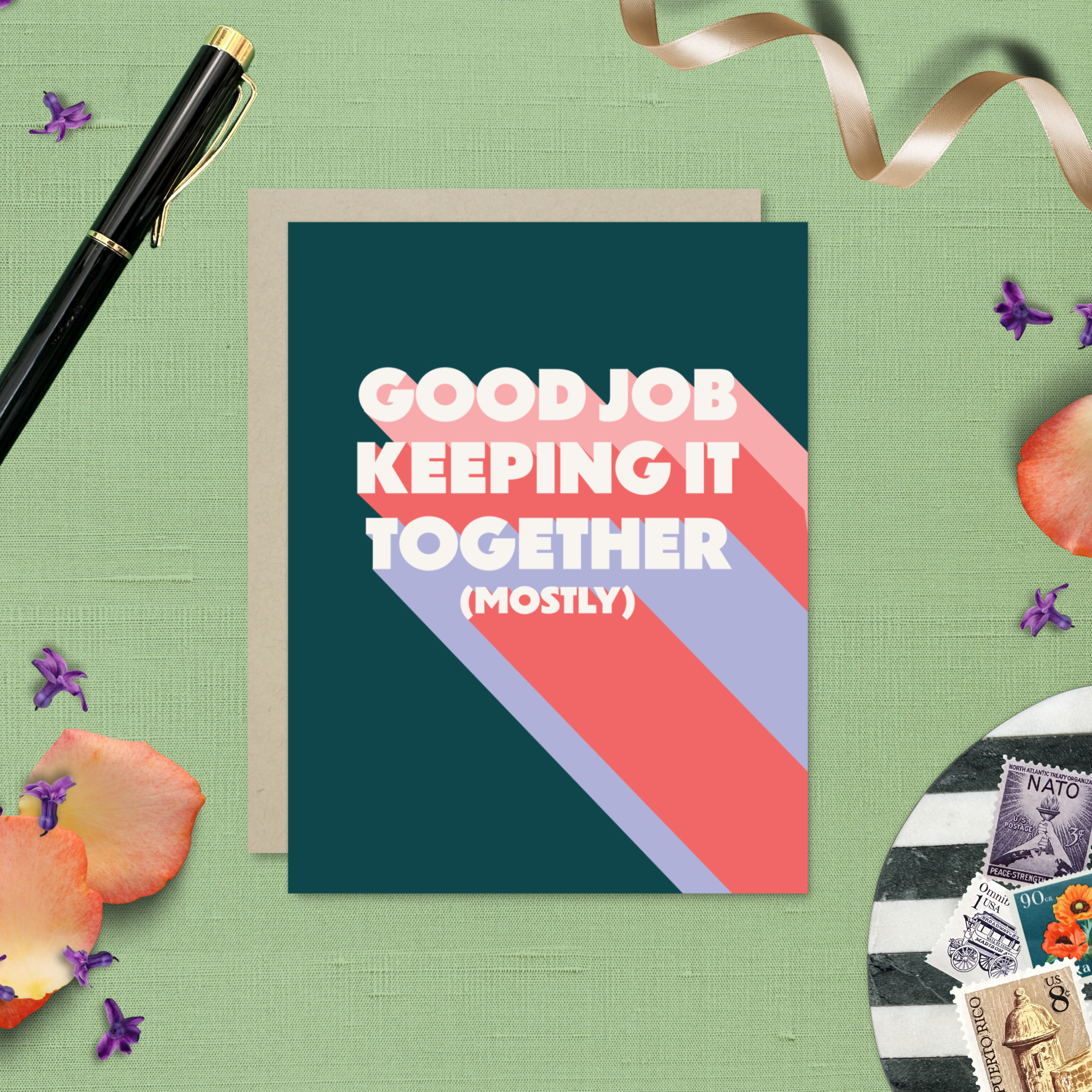 Friendship greeting card with 'good job keeping it together (mostly)' text
