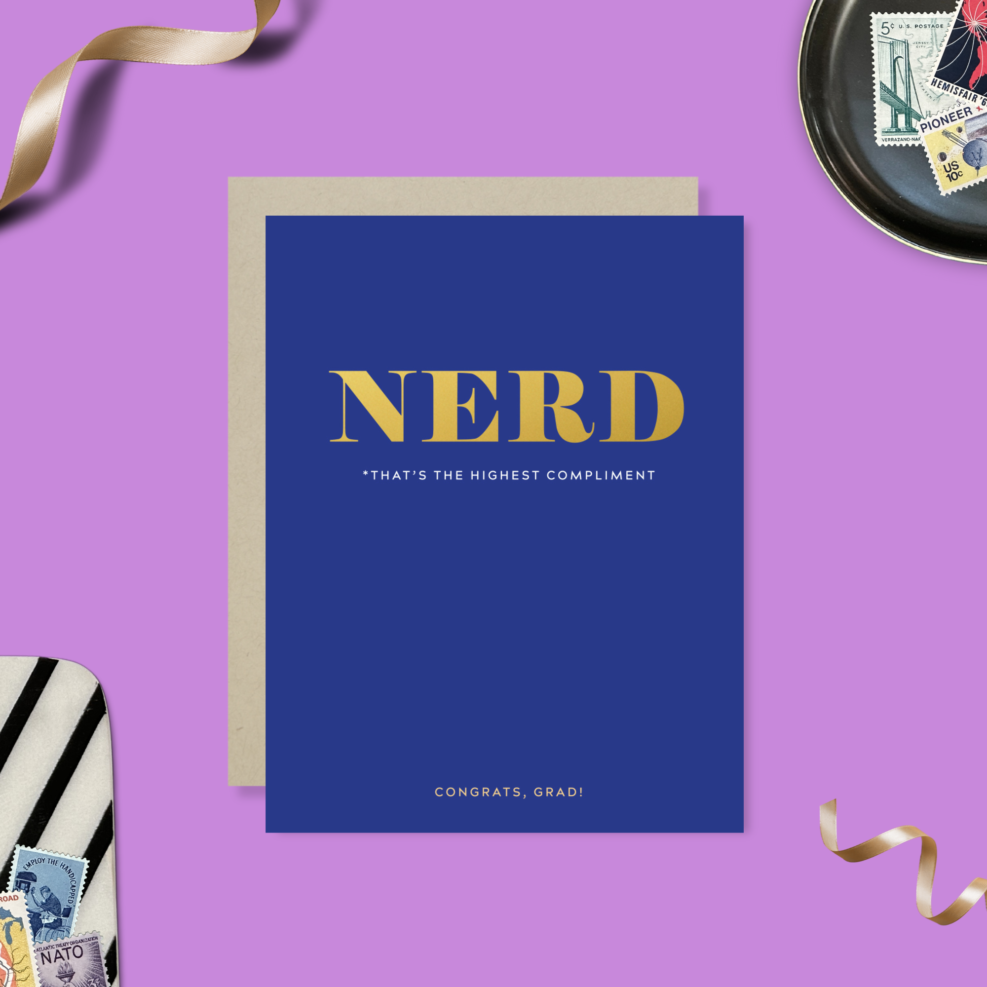 Graduation greeting card with text 'nerd *that's the highest compliment'