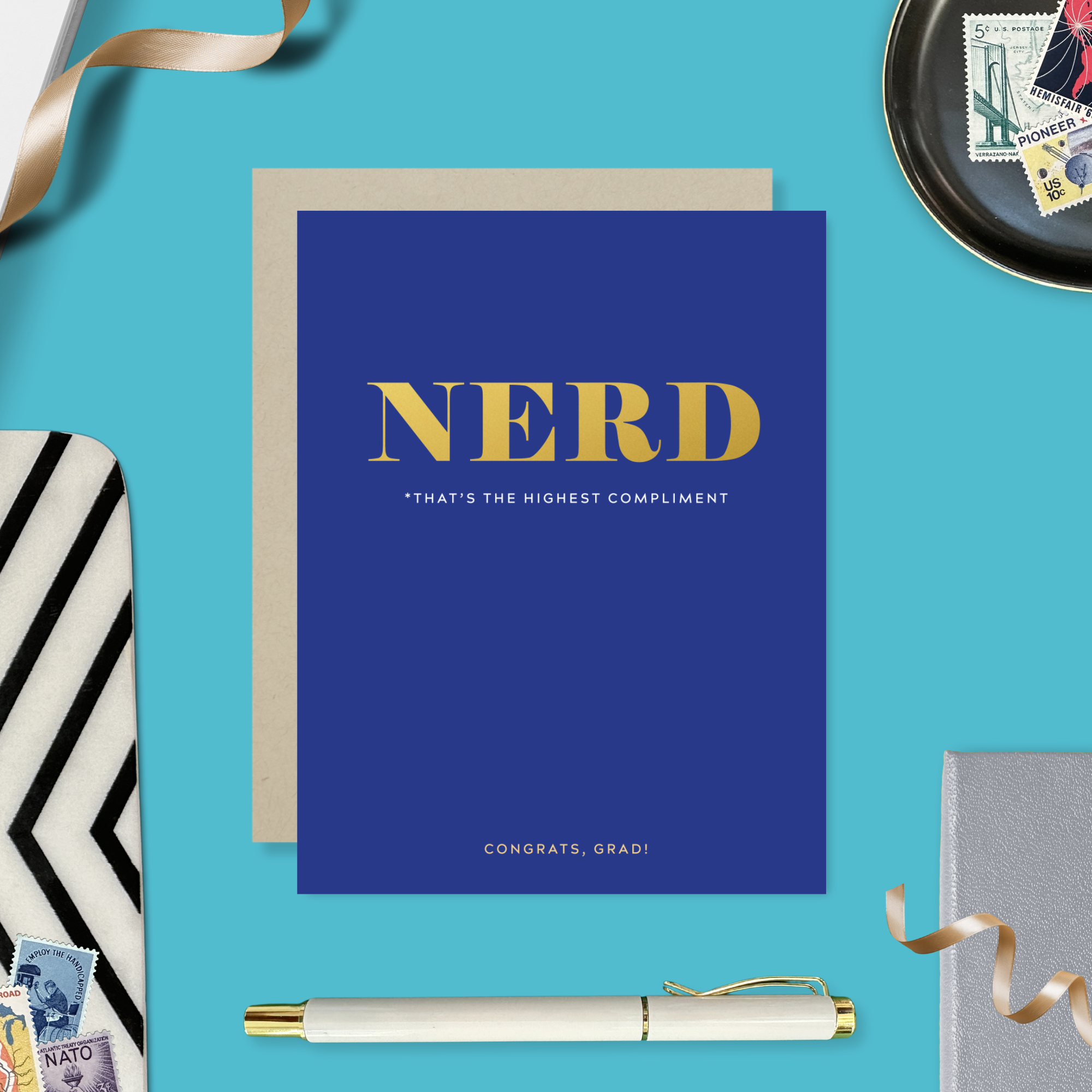 Graduation greeting card with text 'nerd *that's the highest compliment'