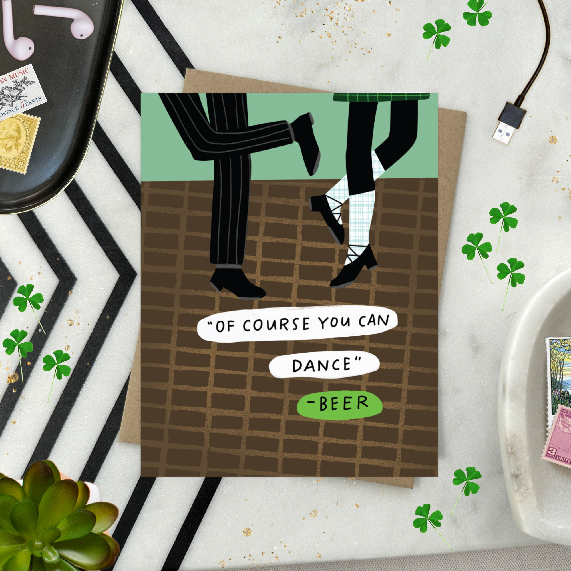 St. Patrick's day greeting card of 2 people dancing with the text '"of course you can dance" -beer'