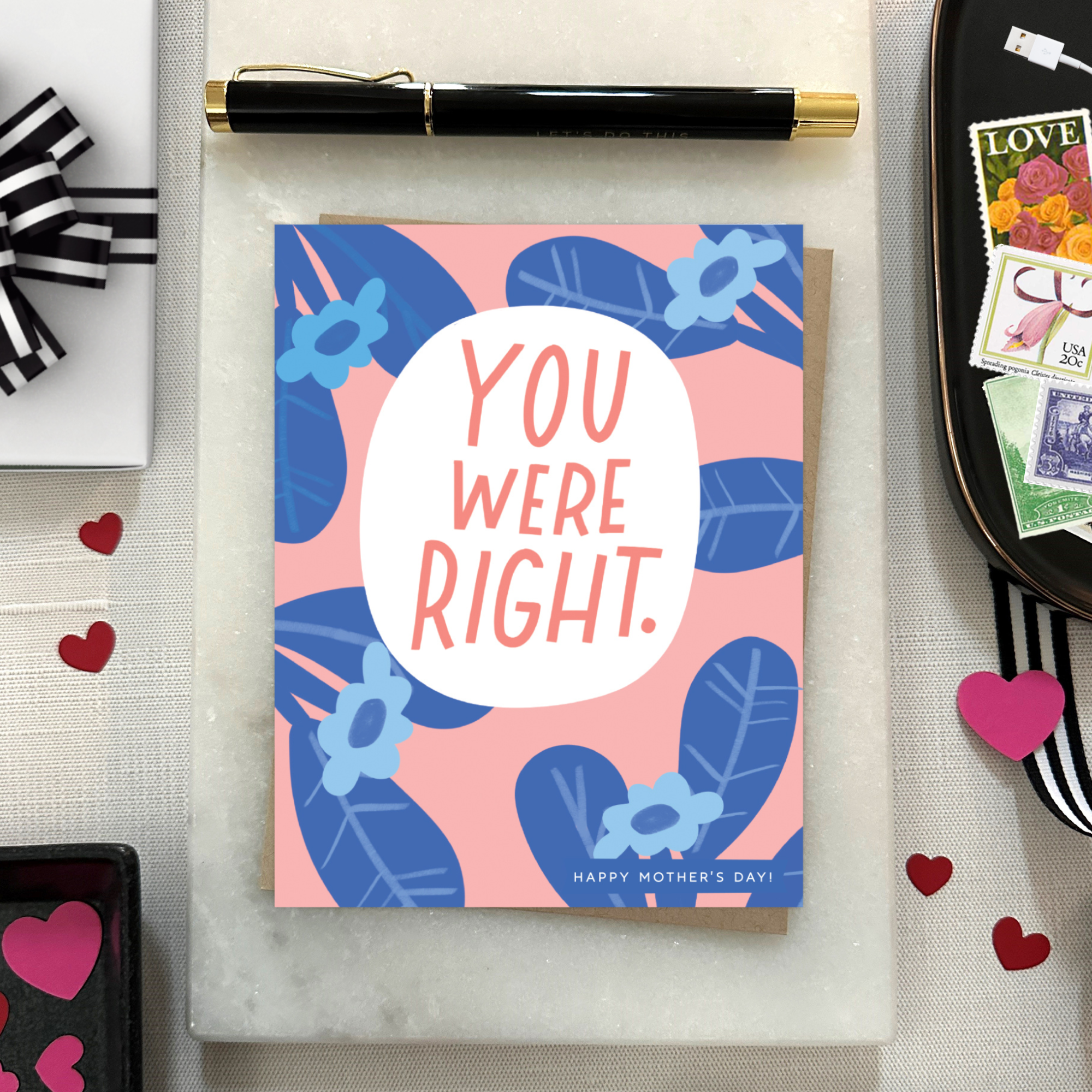 Mothers day greeting card with flowers and text 'you were right. happy mothers day'