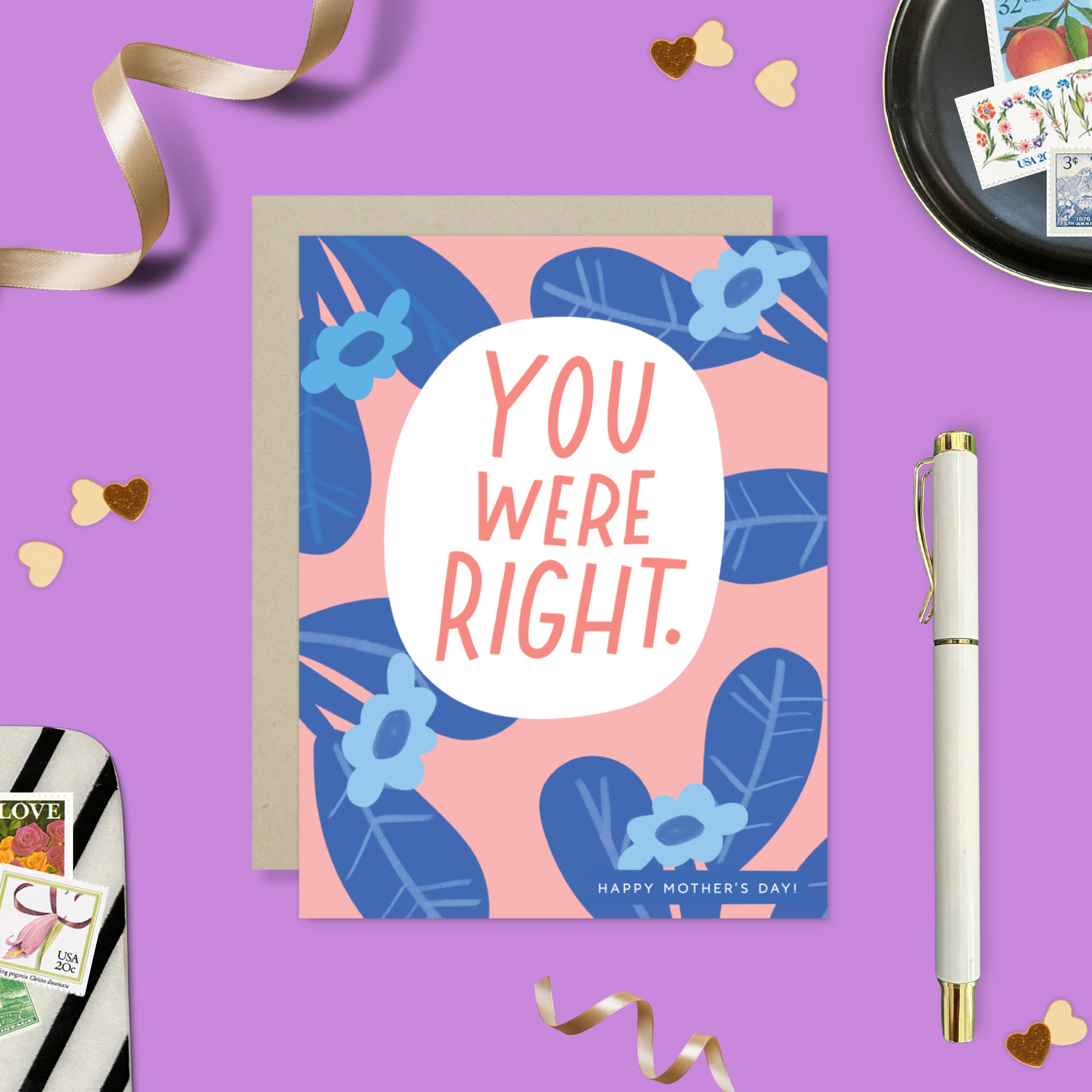 Mothers day greeting card with flowers and text 'you were right. happy mothers day'