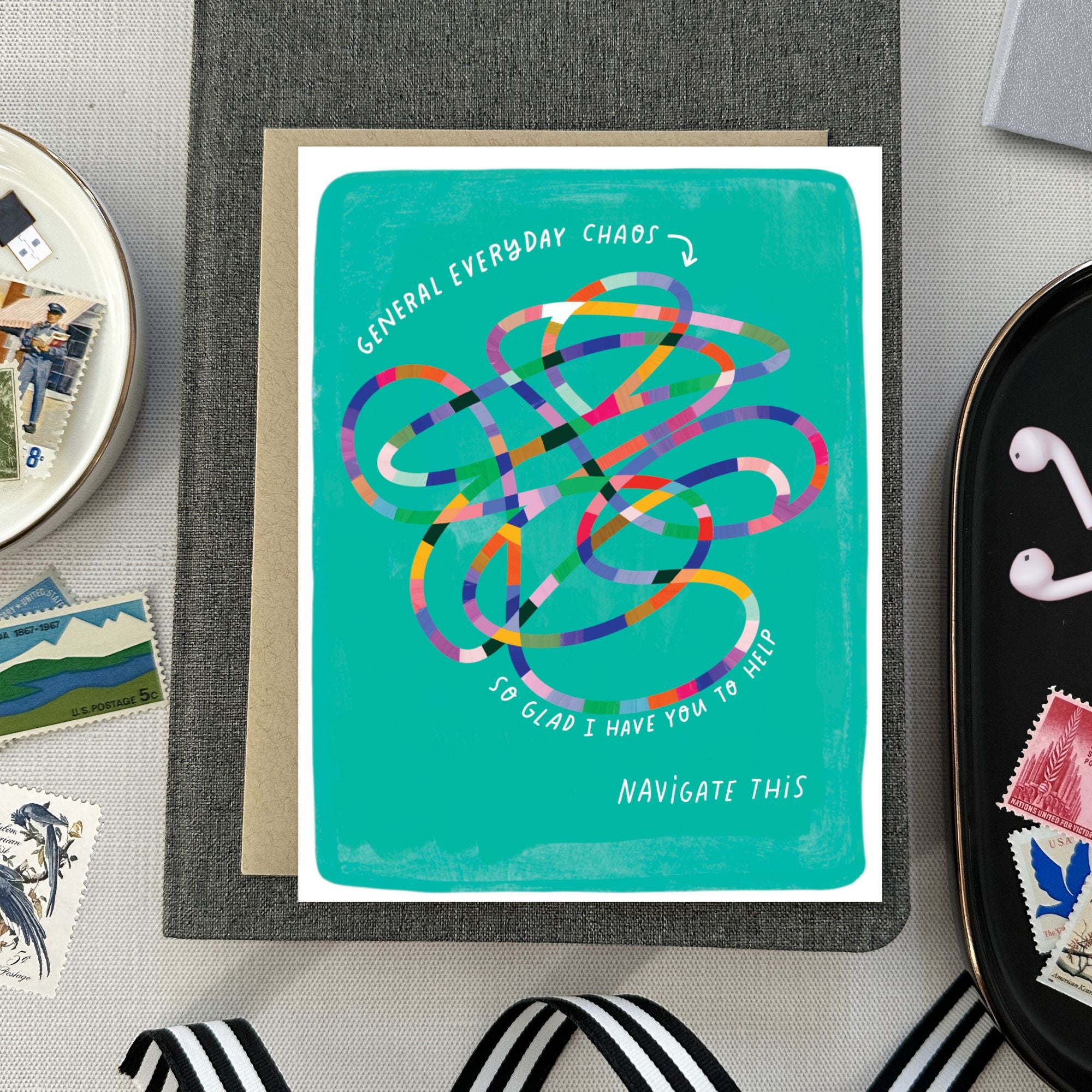 Friendship greeting card with colorful knot design that says so glad I have you to help navigate this.