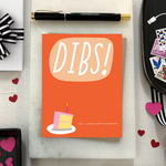 Card with 'DIBS! (Oh, I mean happy birthday! )' text and a cake illustration on an orange background.