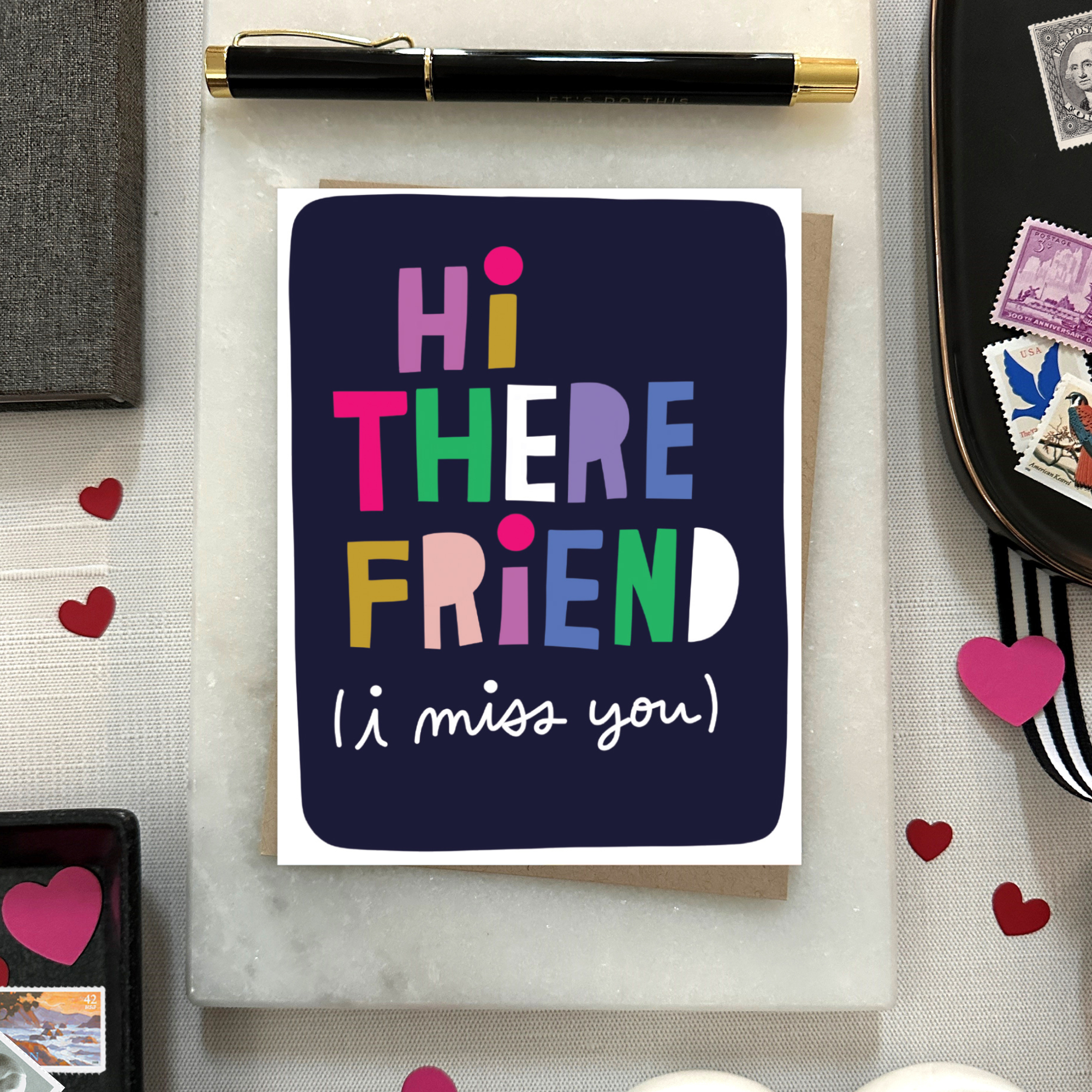 Friendship greeting card with 'Hi There Friend, I miss you' text 
