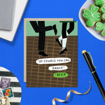 St. Patrick's day greeting card of 2 people dancing with the text '"of course you can dance" -beer'