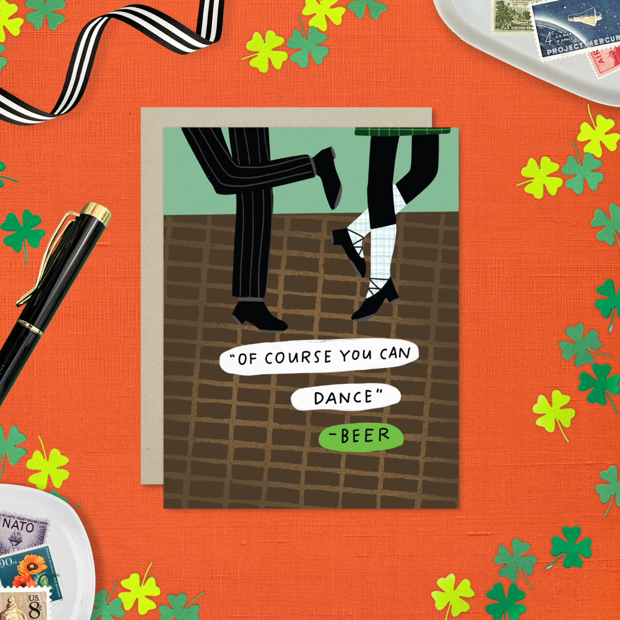 St. Patrick's day greeting card of 2 people dancing with the text '"of course you can dance" -beer'